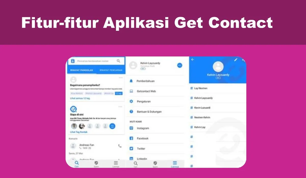 Fitur-fitur Aplikasi Get Contact