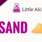How to Make Sand in Little Alchemy