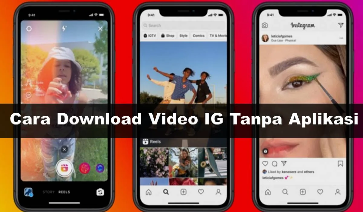Cara Download Video IG Tanpa Aplikasi Dapatkan Video IG Tanpa Repot!