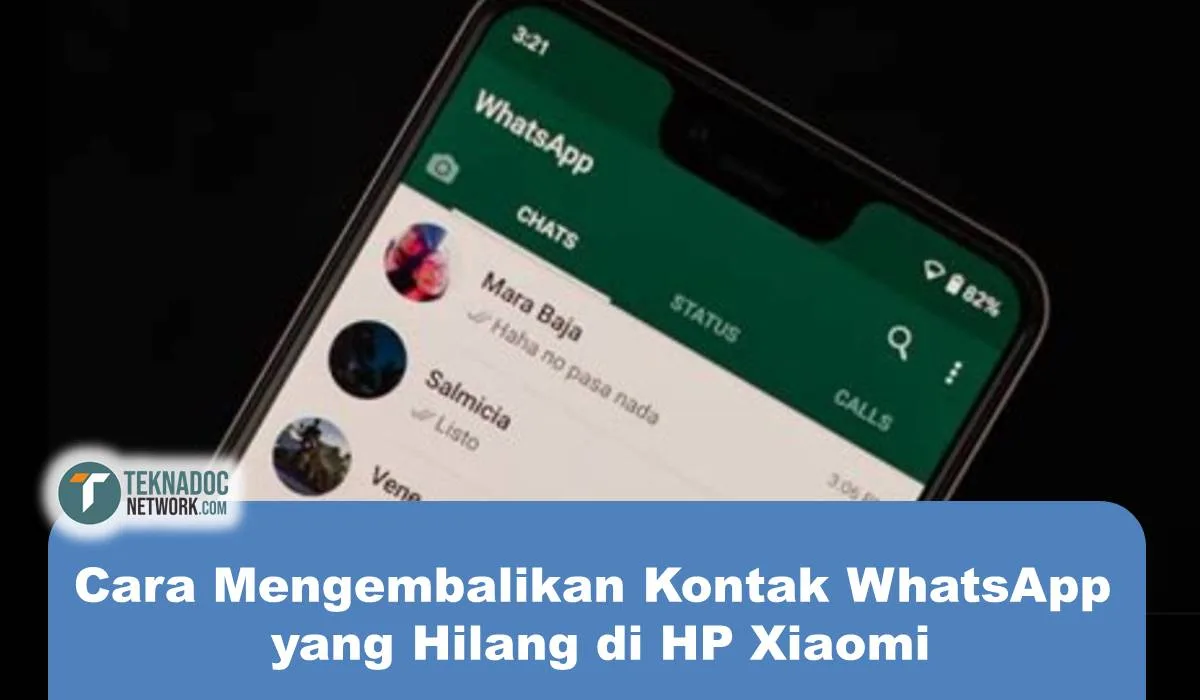 Cara Mengembalikan Kontak WhatsApp yang Hilang di HP Xiaomi
