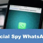 Social Spy WhatsApp, Menjaga Keamanan Informasi di Era Digital