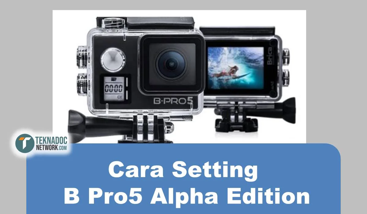 Cara Setting B Pro5 Alpha Edition