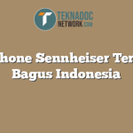 Earphone Sennheiser Terbaik Bagus Indonesia