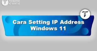 Cara Setting IP Address Windows 11